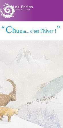 PN Ecrins Chuuut c'est l'hiver PN Ecrins Chuuut c'est l'hiver