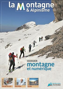 La Montagne & Alpinisme N°4 2017 La Montagne & Alpinisme N°4 2017